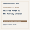 Sevenoaks-Style 11+ English Practice Paper 06: The Railway Children (PDF + Answers) — next step, extended reading passage