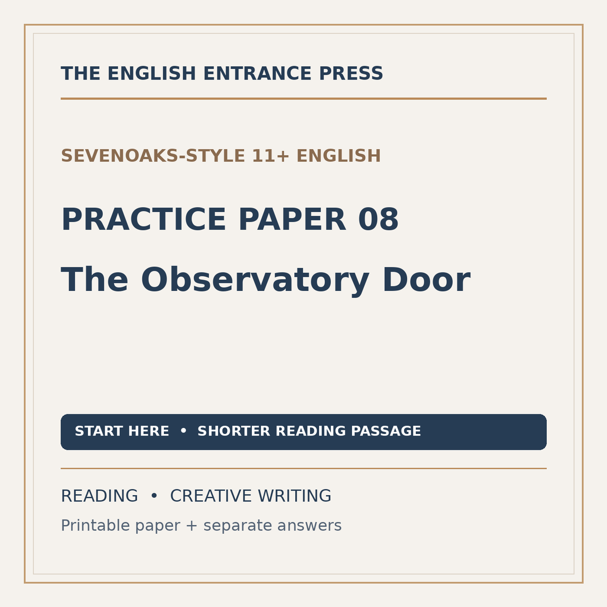 Sevenoaks-Style 11+ English Practice Paper 08: The Observatory Door (PDF + Answers) — start here, shorter reading passage